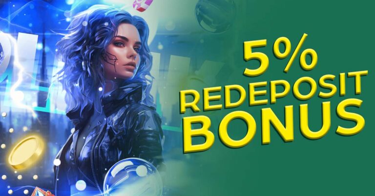 5% Redeposit Bonus